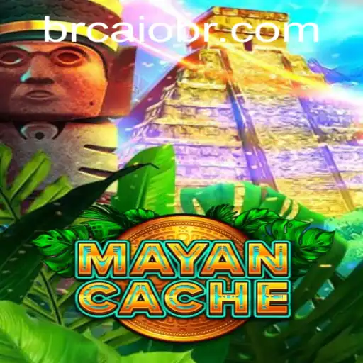MayanCache: Exploring the Mysteries of an Ancient World